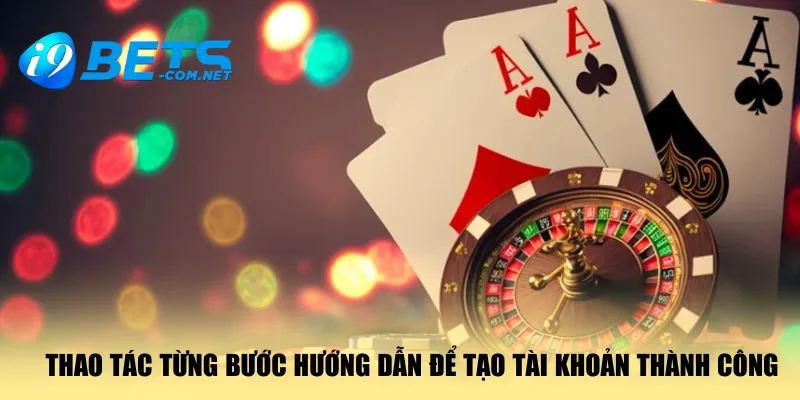 thao-tac-tung-buoc-huong-dan-de-tao-tai-khoan-thanh-cong